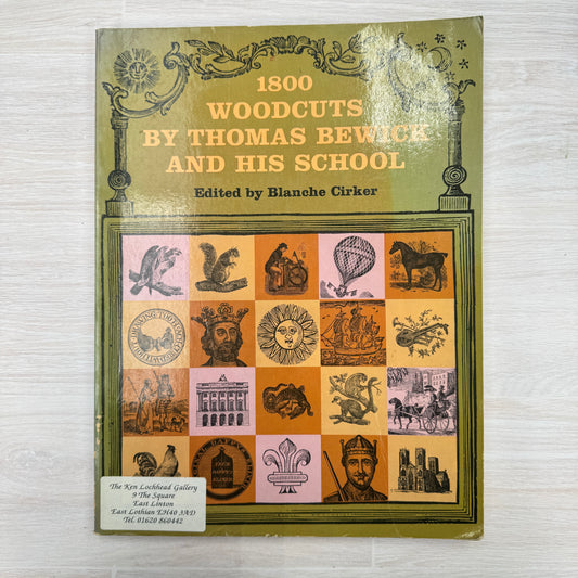 1800 Woodcuts by Thomas Bewick and his School Book