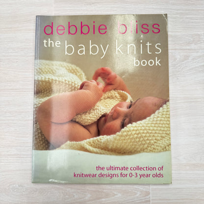 The Baby Knits Book by Debbie Bliss
