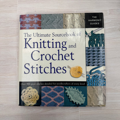 The Ultimate Sourcebook of Knitting & Crochet Stitches Book