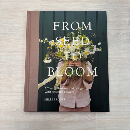 From Seed to Bloom Book