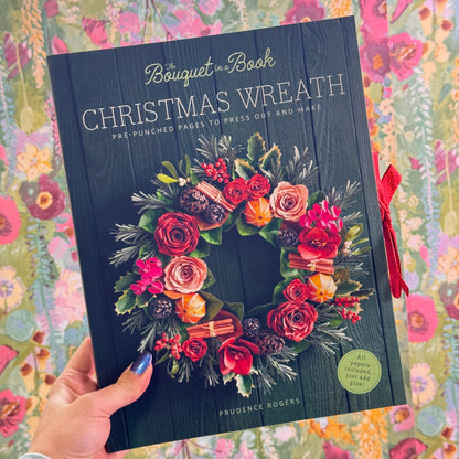 Bouquet in a Book - Christmas Wreath Paperback